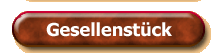 Gesellenstück